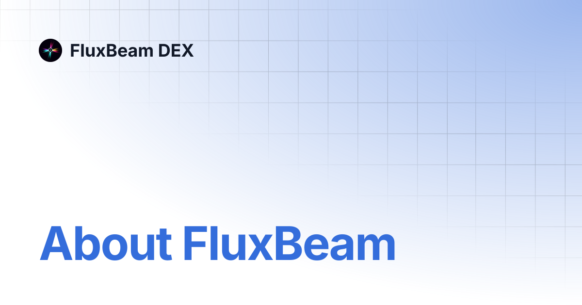 About FluxBeam | FluxBeam DEX